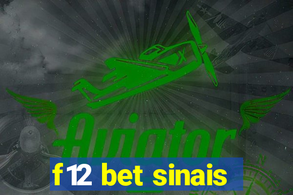 f12 bet sinais